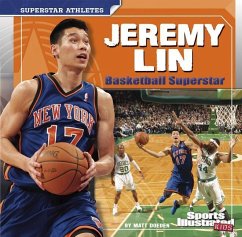 Jeremy Lin: Basketball Superstar - Doeden, Matt