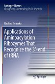 Applications of Aminoacylation Ribozymes That Recognize the 3′-End of Trna