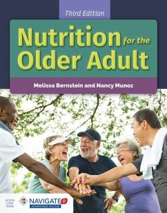 Nutrition For The Older Adult - Bernstein, Melissa; Munoz, Nancy