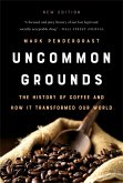 Uncommon Grounds (New edition)