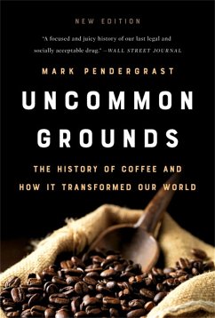 Uncommon Grounds (New edition) - Pendergrast, Mark