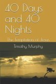 40 Days and 40 Nights: The Temptation of Jesus
