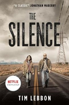 The Silence (Movie Tie-In Edition) - Lebbon, Tim