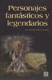 Personajes Fantasticos y Legendarios