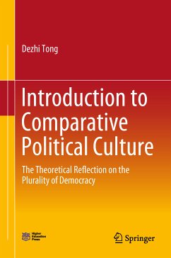 Introduction to Comparative Political Culture (eBook, PDF) - Tong, Dezhi