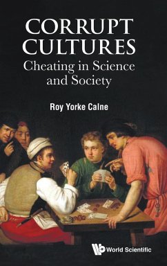 Corrupt Cultures - Roy Yorke Calne