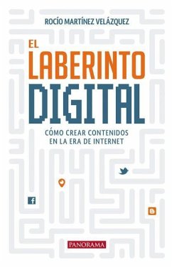 El Laberinto Digital - Martínez Velázquez, Rocío