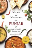 Menus and Memories from Punjab: Meals to Nourish Body and Soul