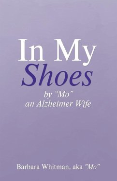 In My Shoes - Whitman, aka "Mo" Barbara