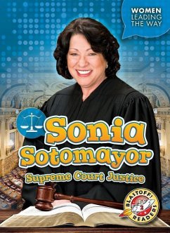 Sonia Sotomayor: Supreme Court Justice - Polinsky, Paige V