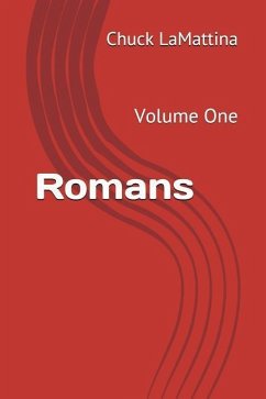 Romans: Volume One - Lamattina, Chuck