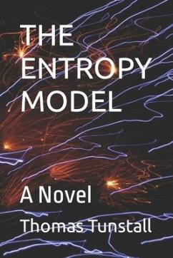 The Entropy Model - Tunstall, Thomas