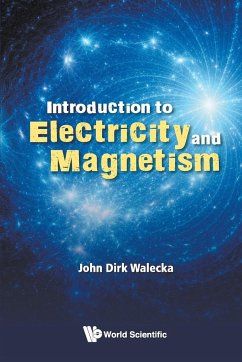 Introduction to Electricity and Magnetism - Walecka, John Dirk