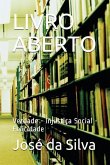 Livro Aberto: Verdade - Injusti