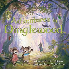 Adventures in Dinglewood - Williamson, Helen L.