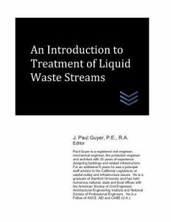 An Introduction to Treatment of Liquid Waste Streams - Guyer, J. Paul