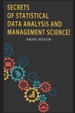 Secrets of Statistical Data Analysis and Management Science!
