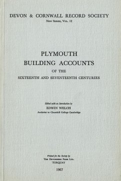 Plymouth Building Accounts of the 16th & 17th Centuries
