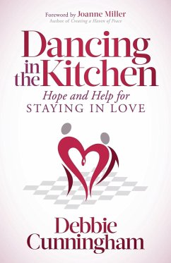 Dancing in the Kitchen - Cunningham, Debbie