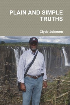 PLAIN AND SIMPLE TRUTHS - Johnson, Clyde