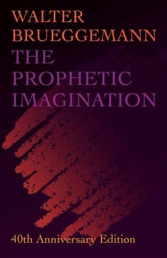 Prophetic Imagination - Brueggemann, Walter