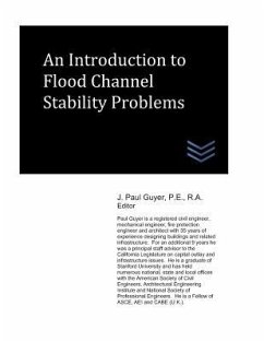 An Introduction to Flood Channel Stability Problems - Guyer, J. Paul