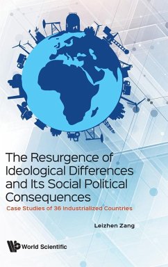 The Resurgence of Ideological Differences and Its Social Political Consequences - Leizhen Zang