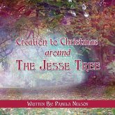 Creation to Christmas around The Jesse Tree