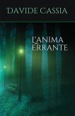 L'Anima Errante