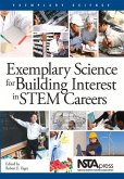 Exemplary Science for Building Interest in Stem Careers
