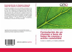 Formulación de un champú a base de hojas de cayena y aceite comestible