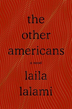 The Other Americans - Lalami, Laila