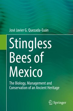 Stingless Bees of Mexico (eBook, PDF) - Quezada-Euán, José Javier G.