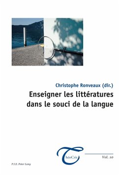 Enseigner les littératures dans le souci de la langue (eBook, ePUB)