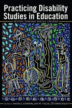 Practicing Disability Studies in Education (eBook, ePUB)