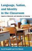 Language, Nation, and Identity in the Classroom (eBook, ePUB)