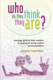 Who Do They Think They Are? (eBook, PDF)