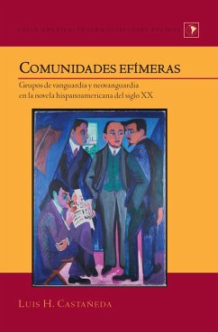 Comunidades efímeras (eBook, PDF) - Castañeda, Luis H.