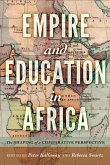 Empire and Education in Africa (eBook, ePUB)