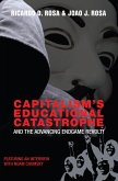 Capitalism's Educational Catastrophe (eBook, ePUB)