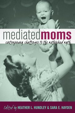 Mediated Moms (eBook, ePUB)