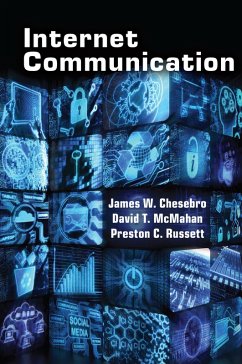 Internet Communication (eBook, ePUB) - Chesebro, James W.; Mcmahan, David T.; Russett, Preston C.