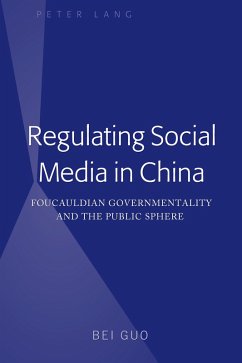 Regulating Social Media in China (eBook, PDF) - Guo, Bei