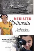 Mediated Girlhoods (eBook, ePUB)
