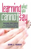 Learning What You Cannot Say (eBook, ePUB)