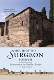 House of the Surgeon, Pompeii (eBook, ePUB) House of the Surgeon, Pompeii (eBook, ePUB)