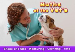 Maths at the Vet's (eBook, PDF) - Steffora, Tracey