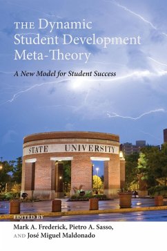 The Dynamic Student Development Meta-Theory (eBook, ePUB)