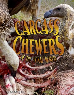 Carcass Chewers of the Animal World (eBook, PDF) - Rake, Jody S.