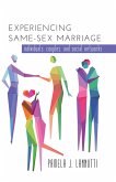 Experiencing Same-Sex Marriage (eBook, PDF)